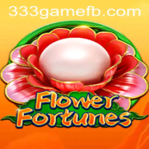 Explore the Enchanting World of FlowerFortunes at 333game.com