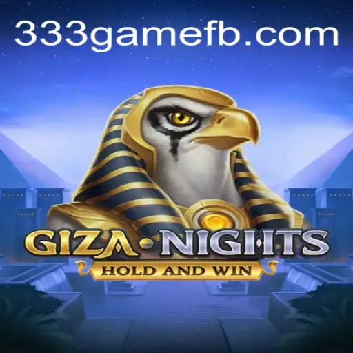 GizaNights: A Journey into Ancient Mysteries with 333game.com